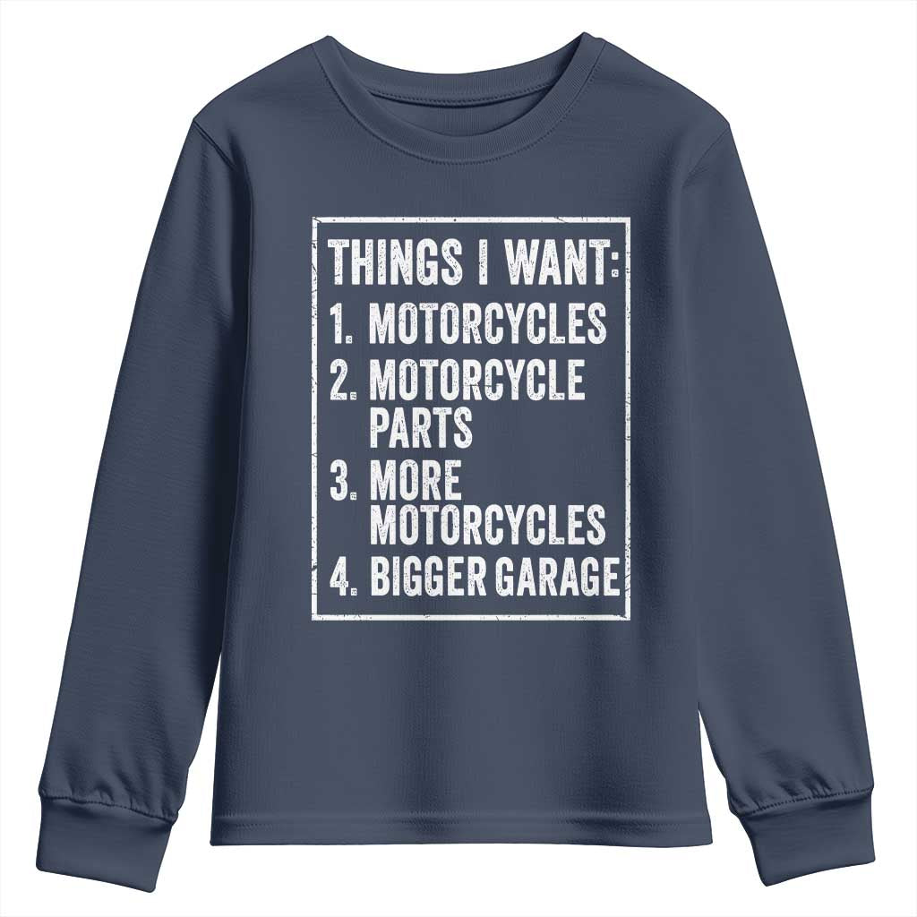 Funny Motorcycle Lovers Youth Sweatshirt Things I Want Vintage Garage Graphic Bikers Club