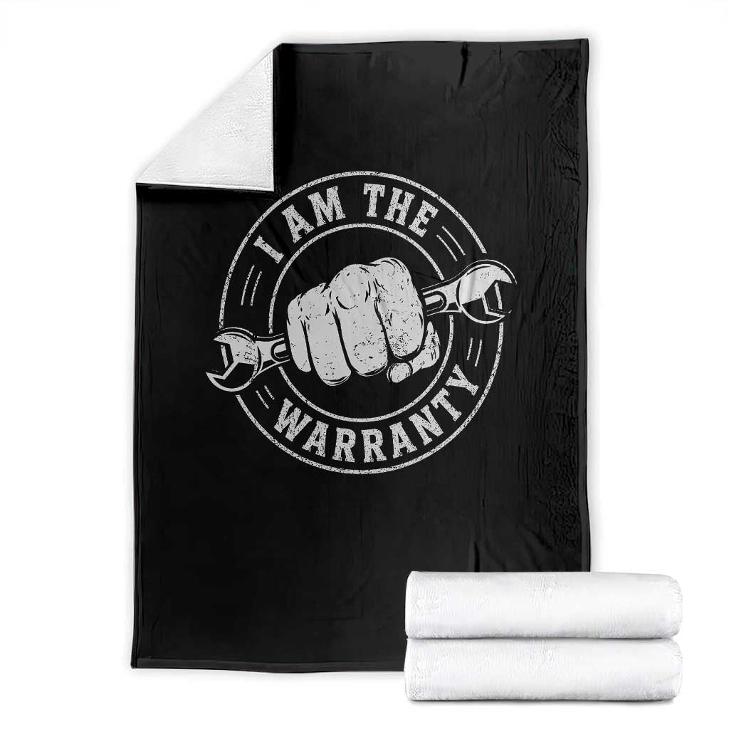 I Am The Warranty Mechanic Throw Blanket Car Repair Guy Funny Handyman Distressed Graphic