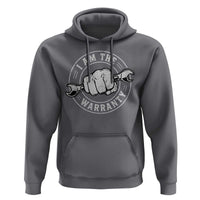 I Am The Warranty Mechanic Hoodie Car Repair Guy Funny Handyman Distressed Graphic