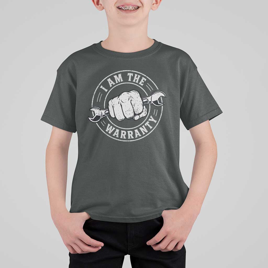 I Am The Warranty Mechanic T Shirt For Kid Car Repair Guy Funny Handyman Distressed Graphic