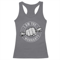 I Am The Warranty Mechanic Racerback Tank Top Car Repair Guy Funny Handyman Distressed Graphic