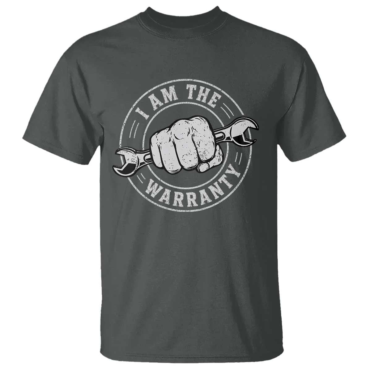 I Am The Warranty Mechanic T Shirt Car Repair Guy Funny Handyman Distressed Graphic