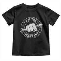 I Am The Warranty Mechanic Toddler T Shirt Car Repair Guy Funny Handyman Distressed Graphic