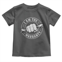 I Am The Warranty Mechanic Toddler T Shirt Car Repair Guy Funny Handyman Distressed Graphic
