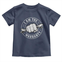 I Am The Warranty Mechanic Toddler T Shirt Car Repair Guy Funny Handyman Distressed Graphic