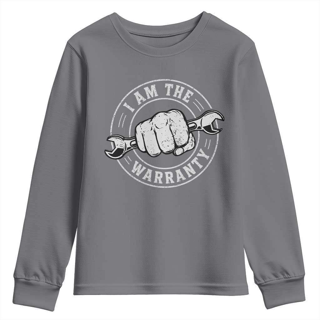 I Am The Warranty Mechanic Youth Sweatshirt Car Repair Guy Funny Handyman Distressed Graphic