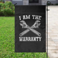 I Am The Warranty Mechanic Garden Flag Car Repair Funny Handyman Distressed Graphic