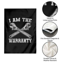 I Am The Warranty Mechanic Garden Flag Car Repair Funny Handyman Distressed Graphic