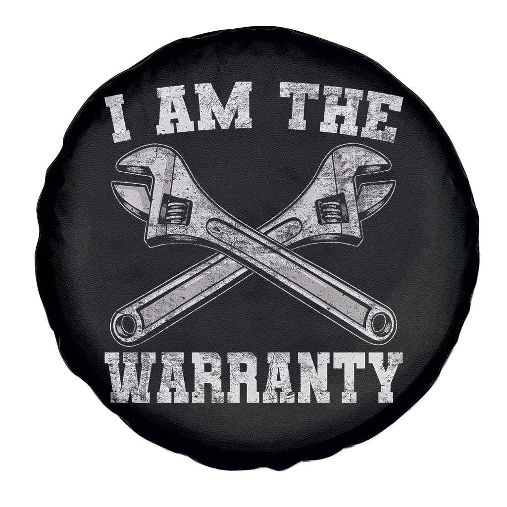 I Am The Warranty Mechanic Spare Tire Cover Car Repair Funny Handyman Distressed Graphic