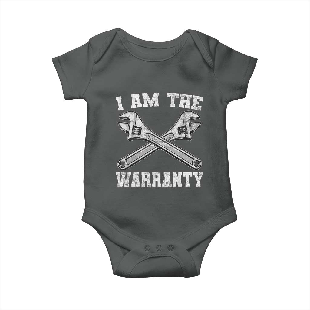 I Am The Warranty Mechanic Baby Onesie Car Repair Funny Handyman Distressed Graphic