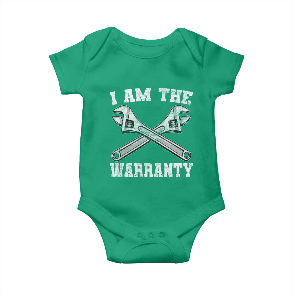 I Am The Warranty Mechanic Baby Onesie Car Repair Funny Handyman Distressed Graphic