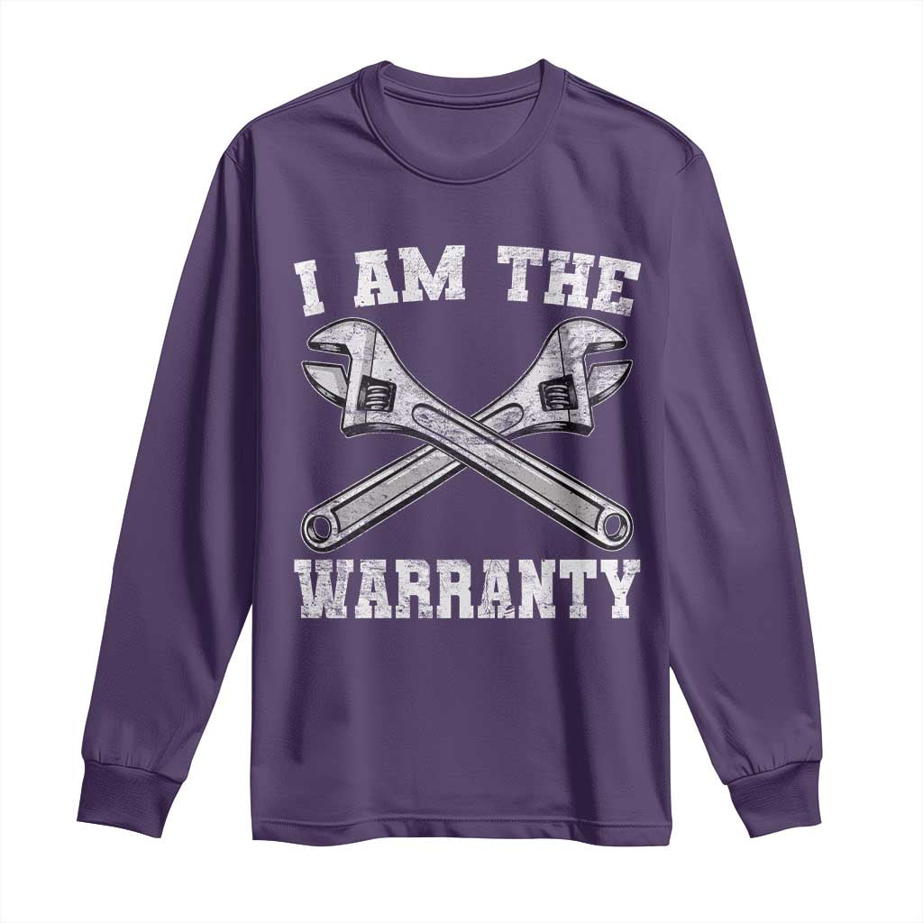 I Am The Warranty Mechanic Long Sleeve Shirt Car Repair Funny Handyman Distressed Graphic