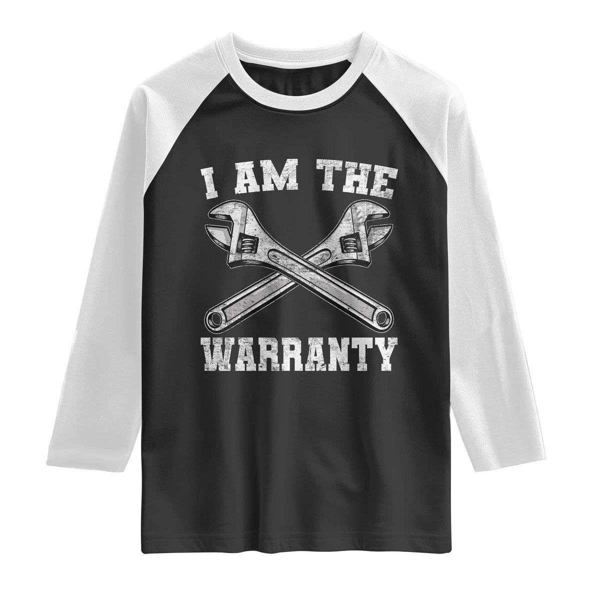 I Am The Warranty Mechanic Raglan Shirt Car Repair Funny Handyman Distressed Graphic