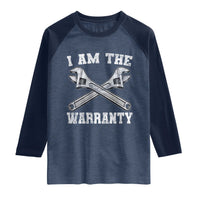 I Am The Warranty Mechanic Raglan Shirt Car Repair Funny Handyman Distressed Graphic
