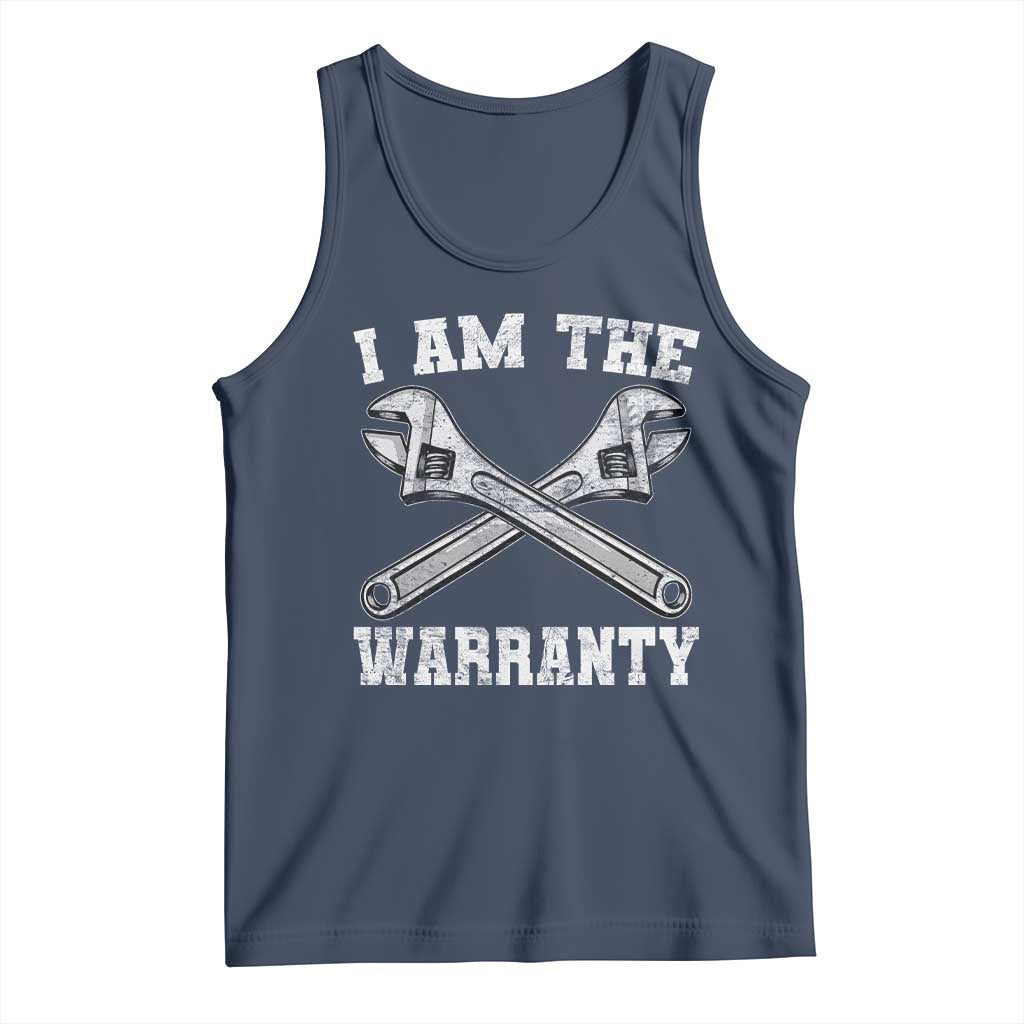 I Am The Warranty Mechanic Tank Top Car Repair Funny Handyman Distressed Graphic