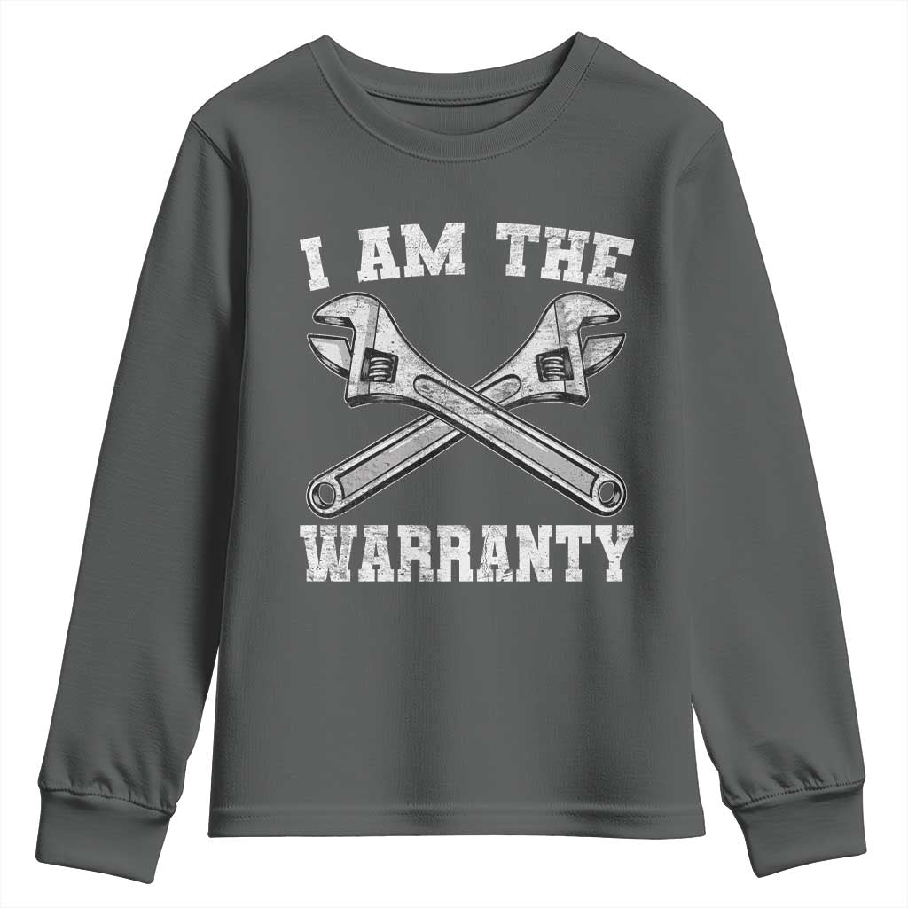 I Am The Warranty Mechanic Youth Sweatshirt Car Repair Funny Handyman Distressed Graphic