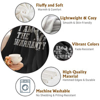 I Am The Warranty Throw Blanket Race Car Parts Repair Guy Funny Mechanic