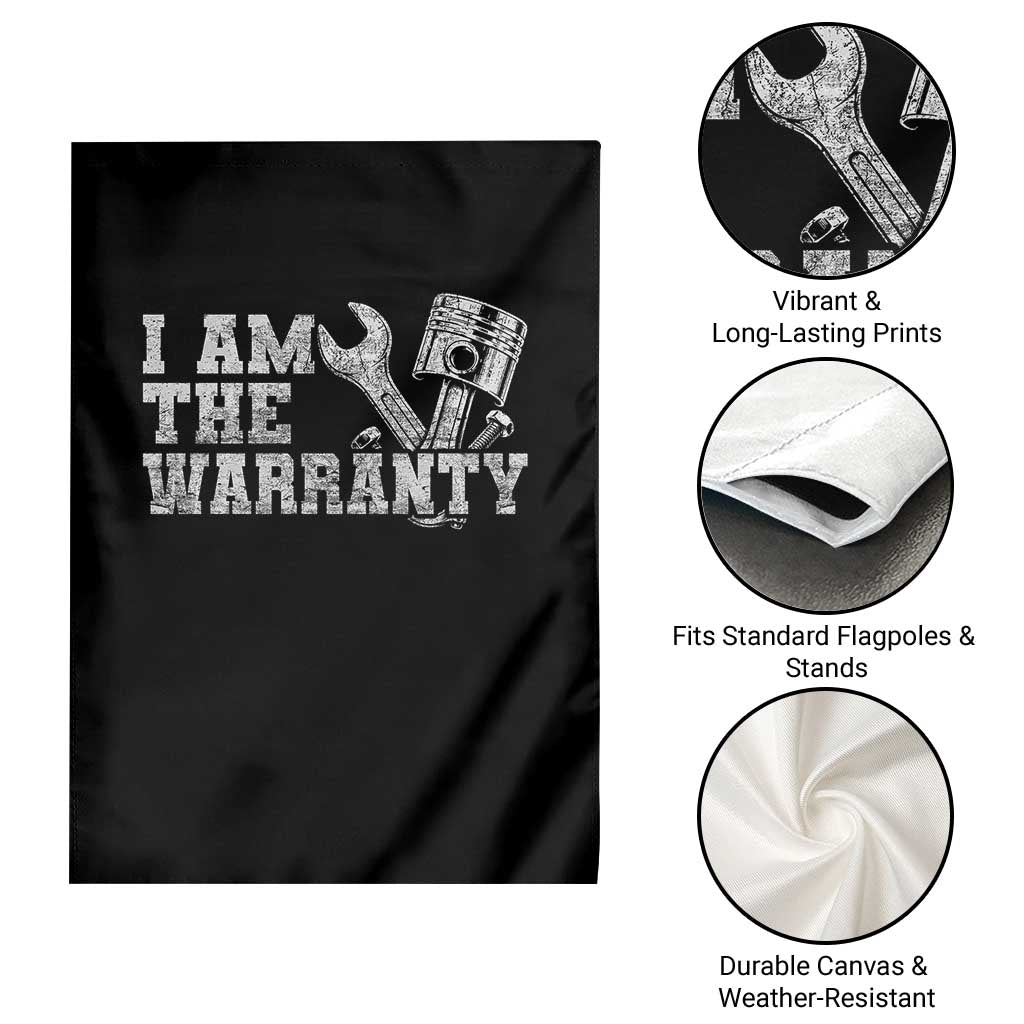 I Am The Warranty Garden Flag Race Car Parts Repair Guy Funny Mechanic