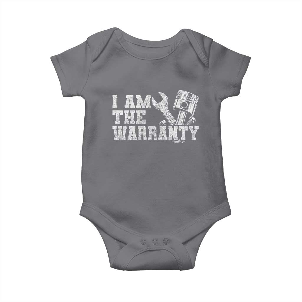 I Am The Warranty Baby Onesie Race Car Parts Repair Guy Funny Mechanic