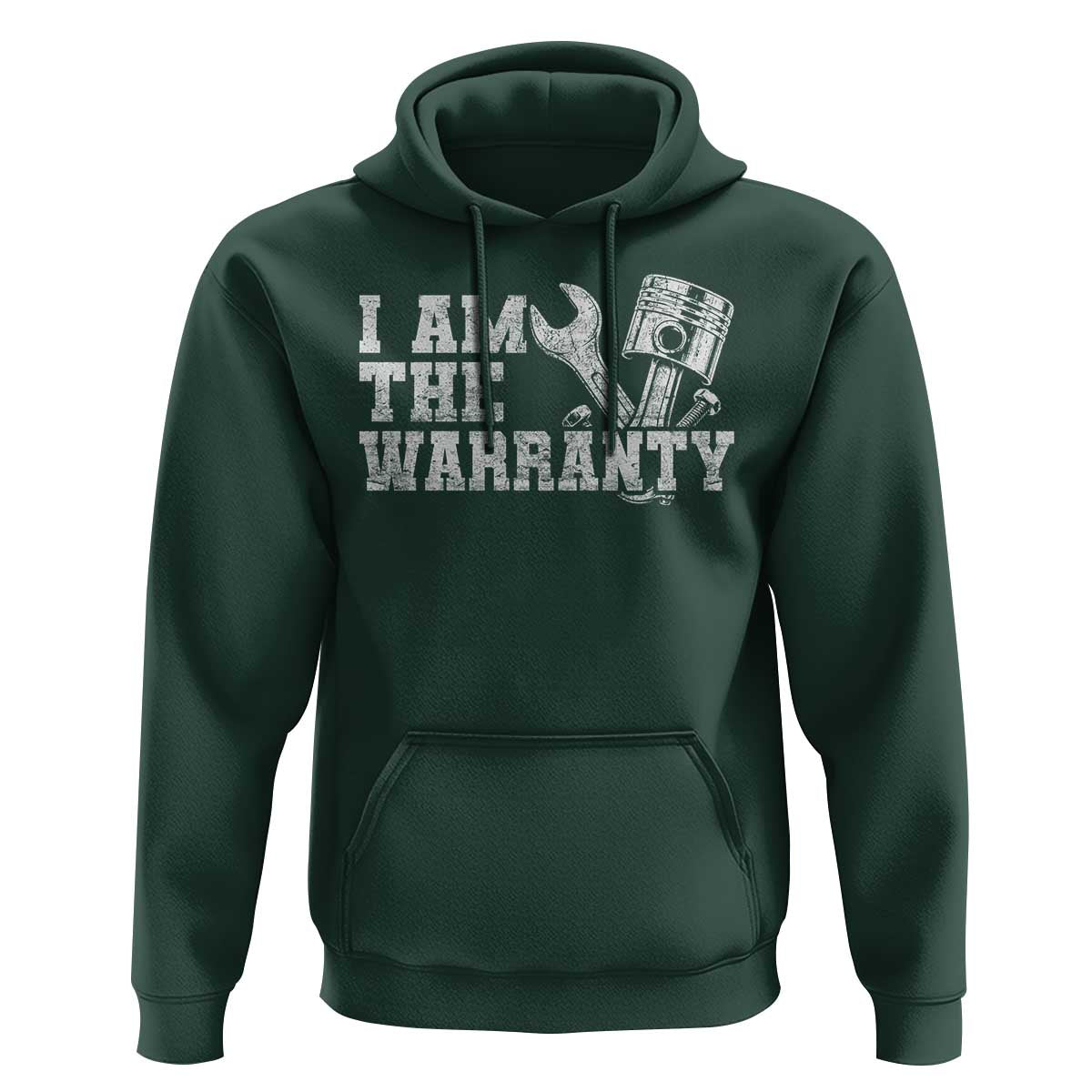I Am The Warranty Hoodie Race Car Parts Repair Guy Funny Mechanic