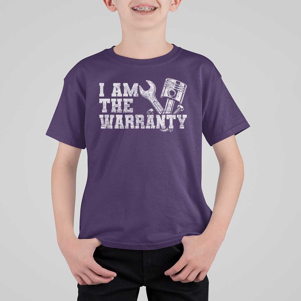 I Am The Warranty T Shirt For Kid Race Car Parts Repair Guy Funny Mechanic