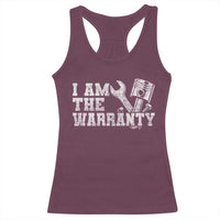 I Am The Warranty Racerback Tank Top Race Car Parts Repair Guy Funny Mechanic