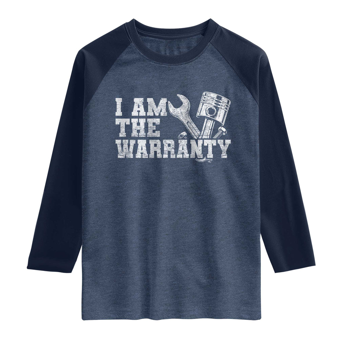 I Am The Warranty Raglan Shirt Race Car Parts Repair Guy Funny Mechanic