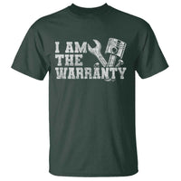 I Am The Warranty T Shirt Race Car Parts Repair Guy Funny Mechanic