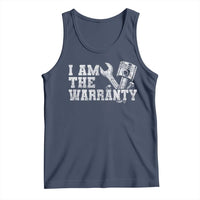 I Am The Warranty Tank Top Race Car Parts Repair Guy Funny Mechanic