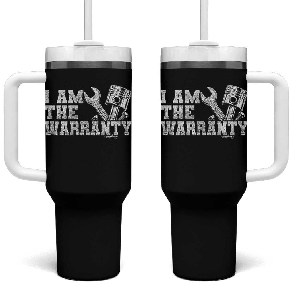 I Am The Warranty Tumbler With Handle Race Car Parts Repair Guy Funny Mechanic