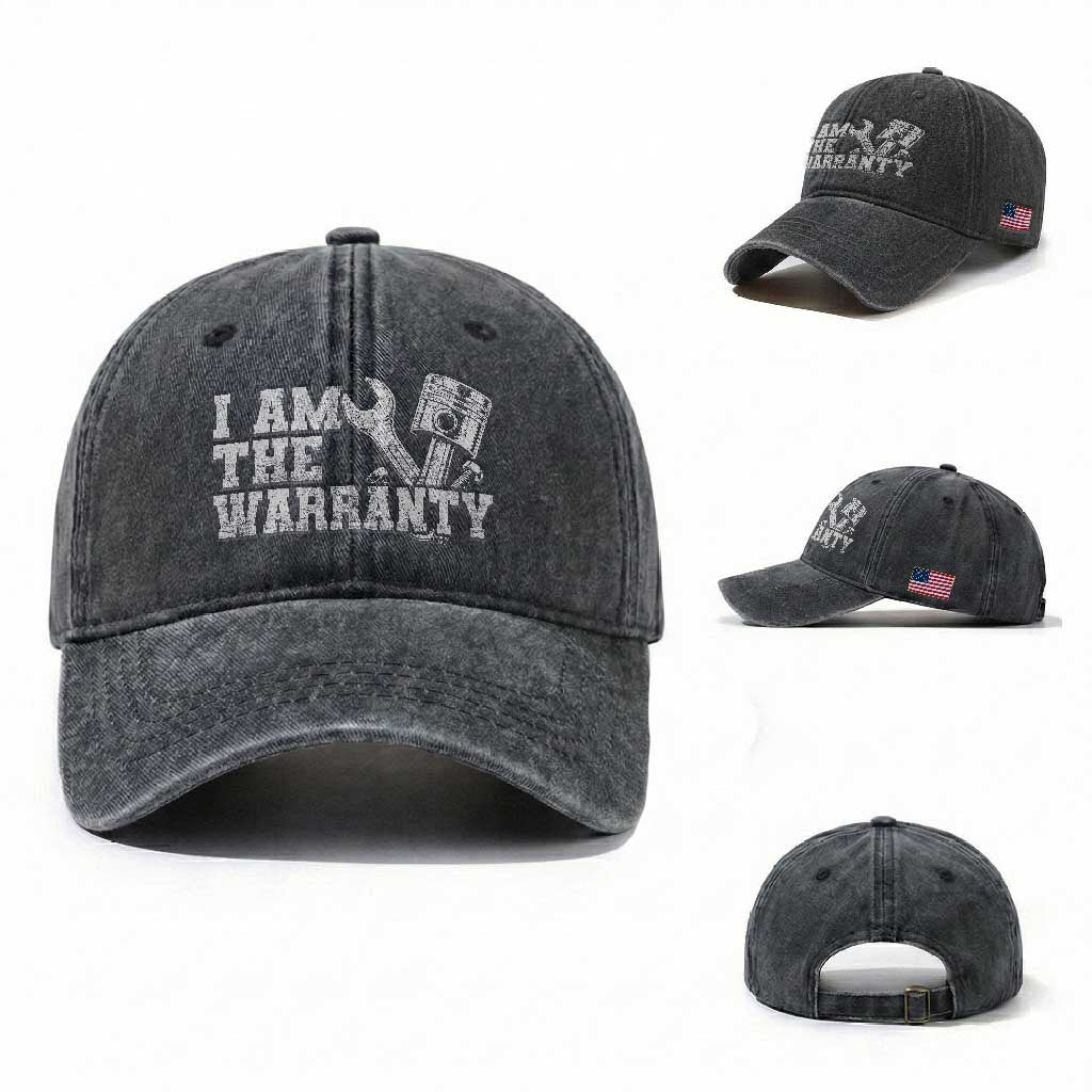 I Am The Warranty Washed Cotton Baseball Cap Race Car Parts Repair Guy Funny Mechanic
