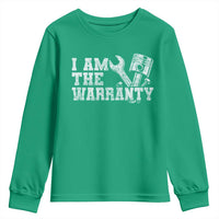 I Am The Warranty Youth Sweatshirt Race Car Parts Repair Guy Funny Mechanic