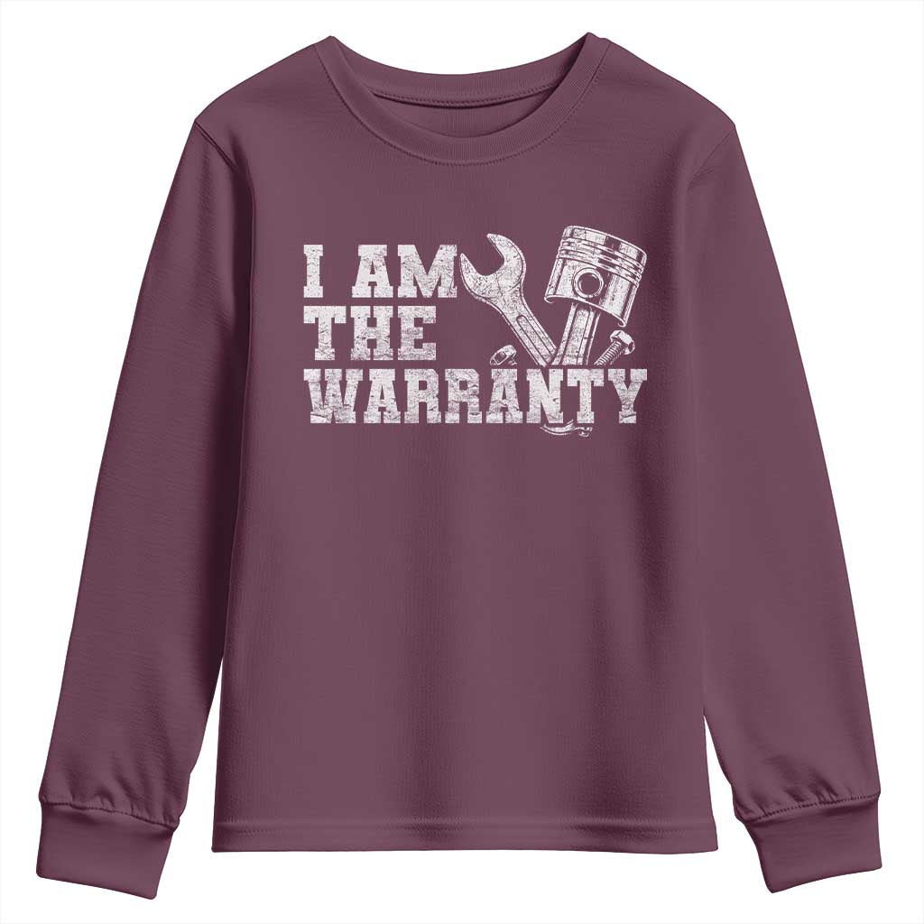 I Am The Warranty Youth Sweatshirt Race Car Parts Repair Guy Funny Mechanic