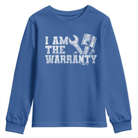 I Am The Warranty Youth Sweatshirt Race Car Parts Repair Guy Funny Mechanic