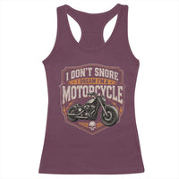 I Dont Snore I Dream Im A Motorcycle Rider Racerback Tank Top Snoring Biker Retro Bikers Club