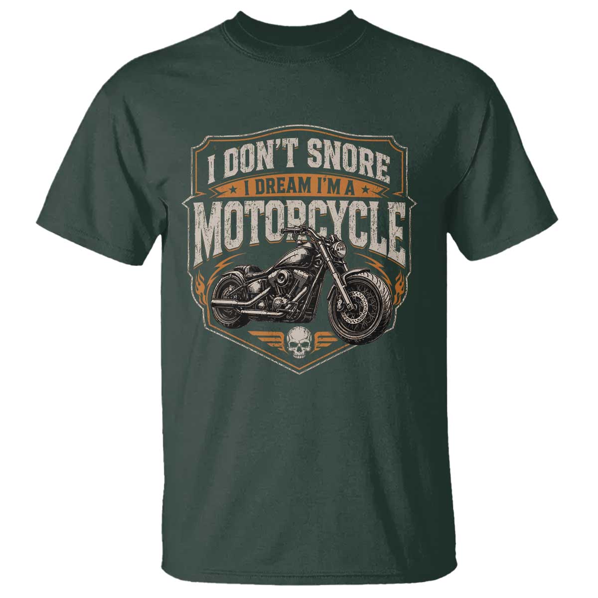 I Dont Snore I Dream Im A Motorcycle Rider T Shirt Snoring Biker Retro Bikers Club