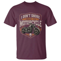 I Dont Snore I Dream Im A Motorcycle Rider T Shirt Snoring Biker Retro Bikers Club