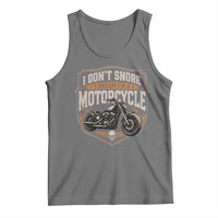 I Dont Snore I Dream Im A Motorcycle Rider Tank Top Snoring Biker Retro Bikers Club