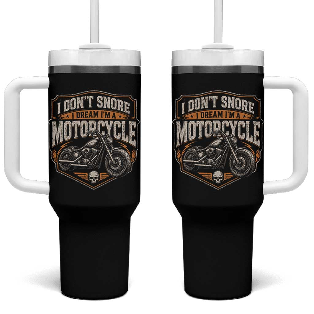 I Dont Snore I Dream Im A Motorcycle Rider Tumbler With Handle Snoring Biker Retro Bikers Club