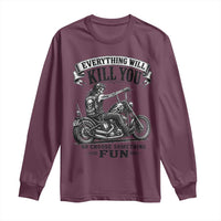 Skeleton Biker Vintage Motorcycle Graphic Long Sleeve Shirt Everything Will Kill You So Choose Something Fun