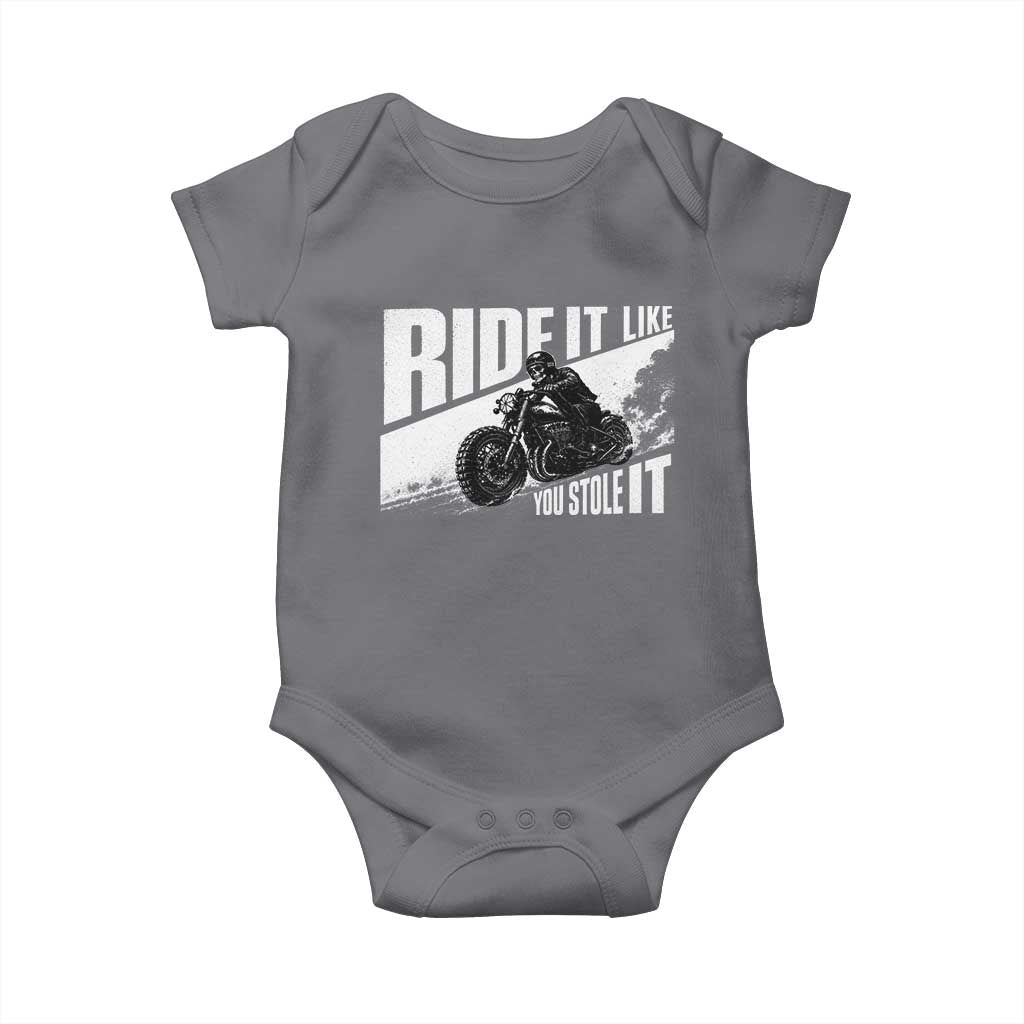 Ride It Like You Stole It Skeleton Biker Baby Onesie Vintage Motorcycle Rider