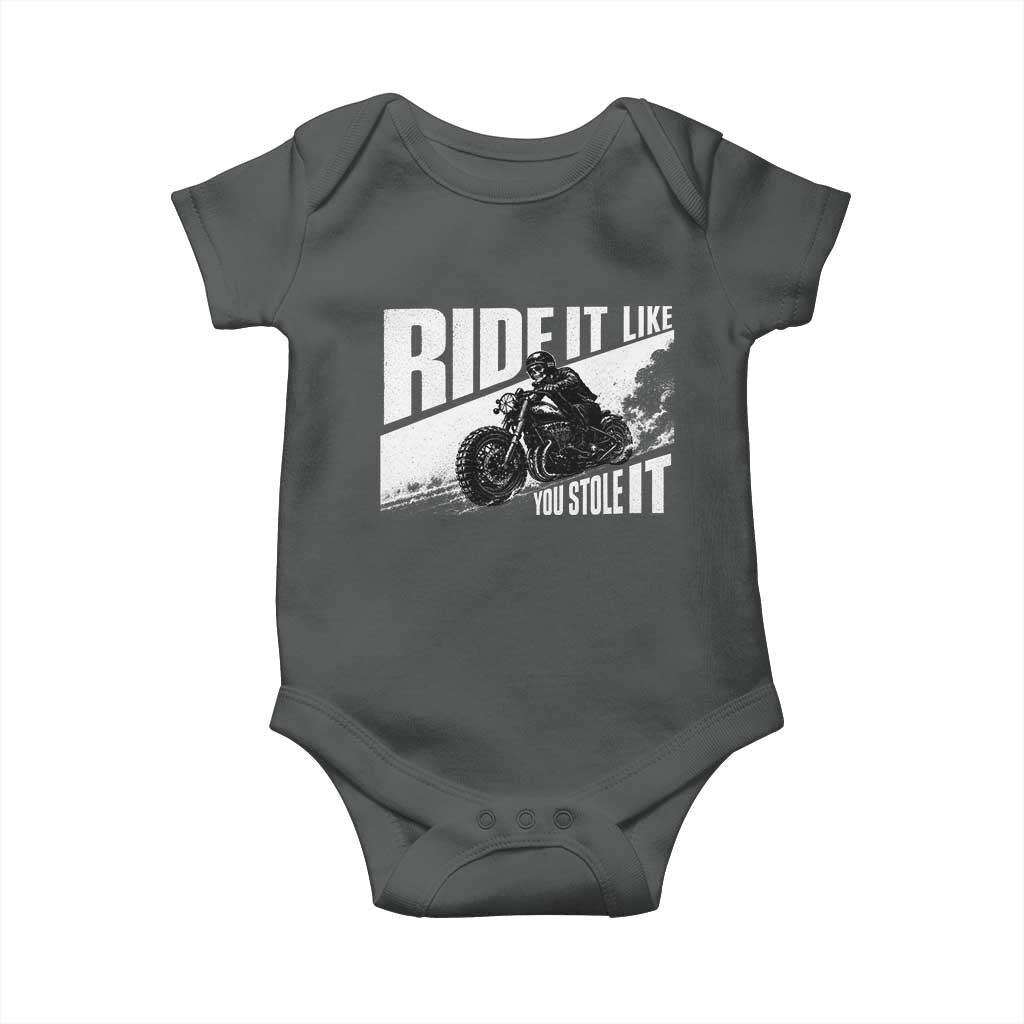 Ride It Like You Stole It Skeleton Biker Baby Onesie Vintage Motorcycle Rider