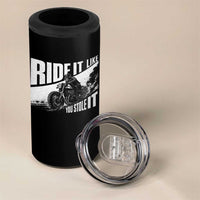 Ride It Like You Stole It Skeleton Biker 4 in 1 Can Cooler Tumbler Vintage Motorcycle Rider