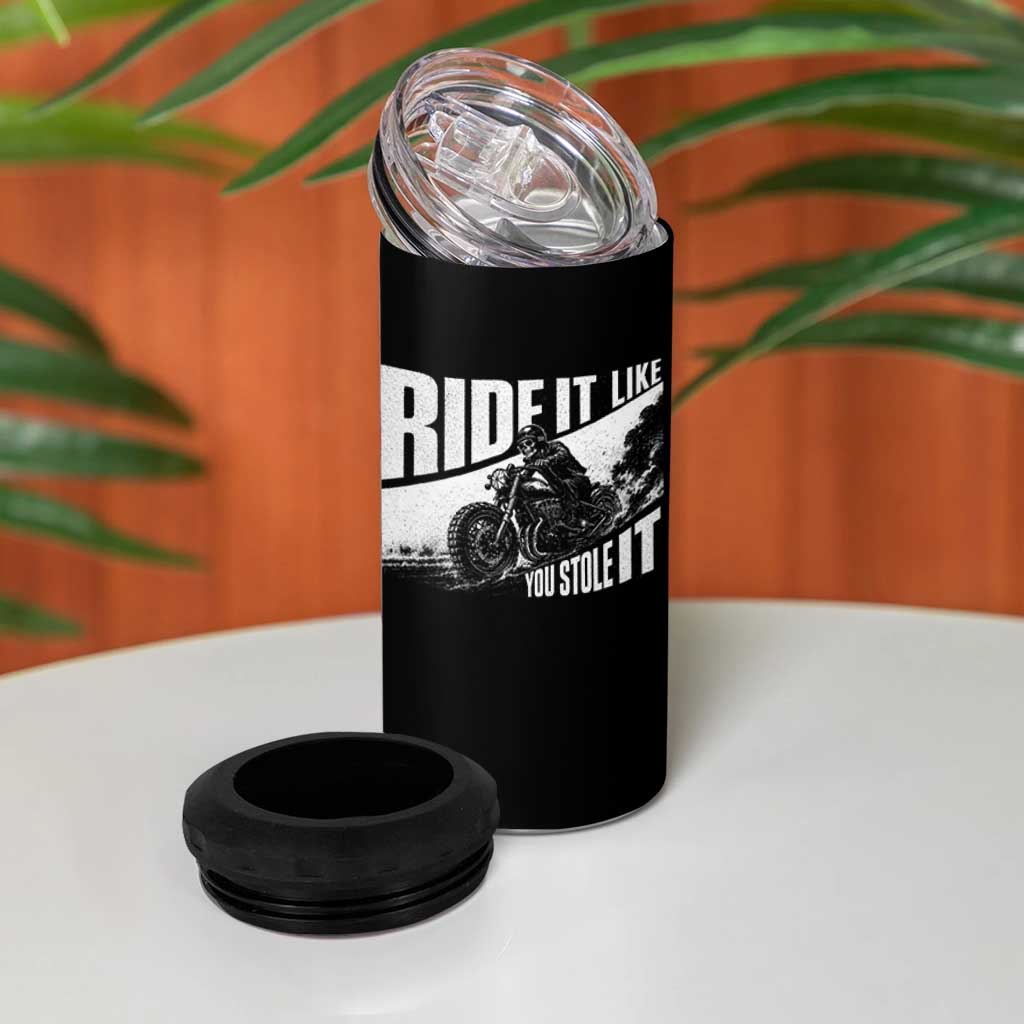 Ride It Like You Stole It Skeleton Biker 4 in 1 Can Cooler Tumbler Vintage Motorcycle Rider