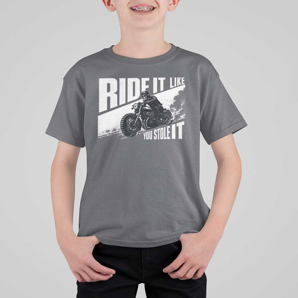 Ride It Like You Stole It Skeleton Biker T Shirt For Kid Vintage Motorcycle Rider