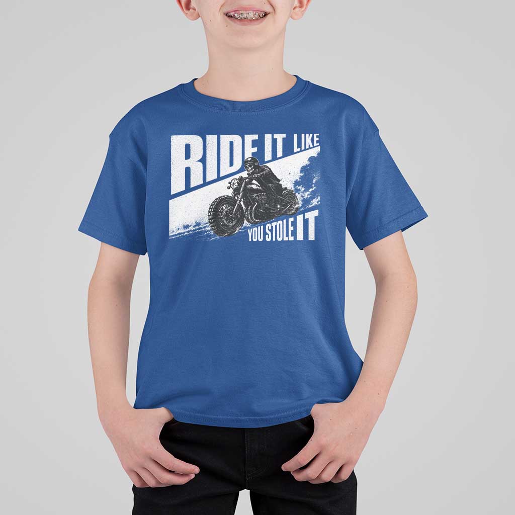 Ride It Like You Stole It Skeleton Biker T Shirt For Kid Vintage Motorcycle Rider