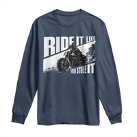 Ride It Like You Stole It Skeleton Biker Long Sleeve Shirt Vintage Motorcycle Rider