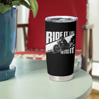 Ride It Like You Stole It Skeleton Biker Tumbler Cup Vintage Motorcycle Rider