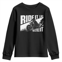 Ride It Like You Stole It Skeleton Biker Youth Sweatshirt Vintage Motorcycle Rider