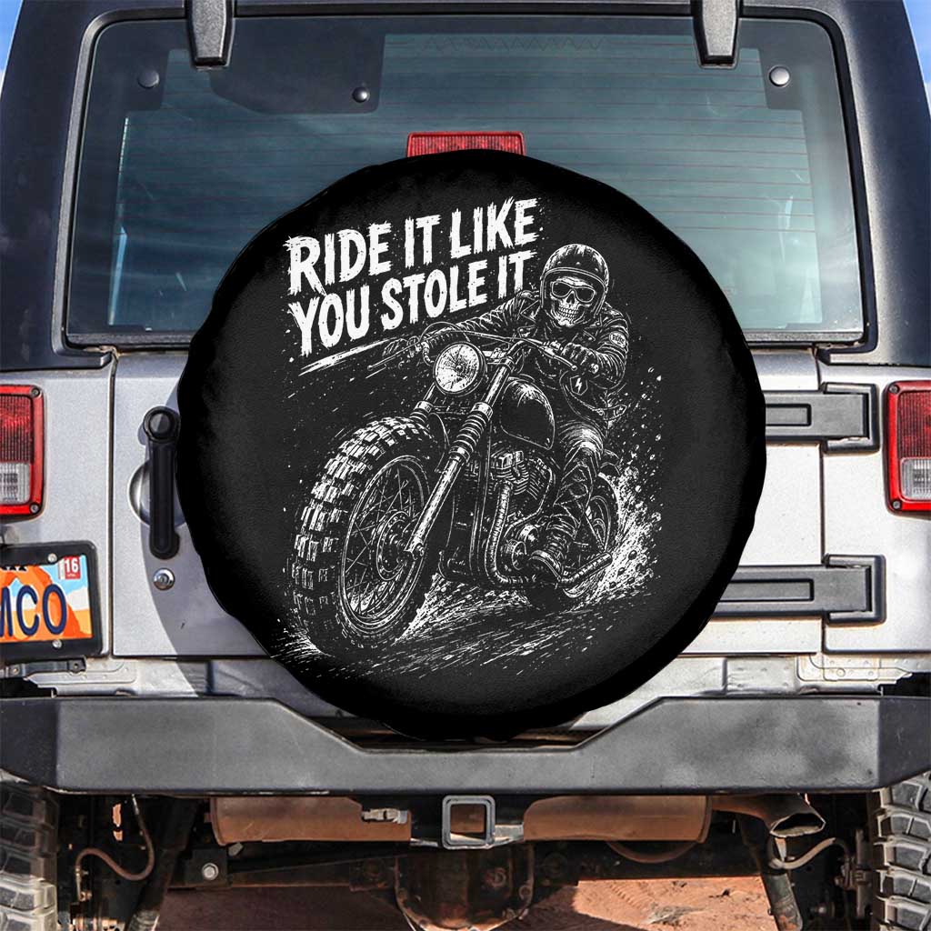 Ride It Like You Stole It Skeleton Rider Vintage Motorcycle Graphic Spare Tire Cover Biker Enthusiasts